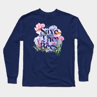 Save The Bees Long Sleeve T-Shirt